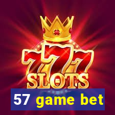 57 game bet